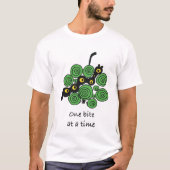 One Bite at a Time Worm T-Shirt (Vorderseite)