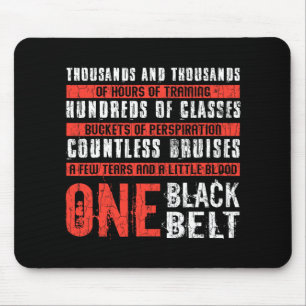 One Black Belt Funny Martial Arts Karate Taekwondo Mousepad