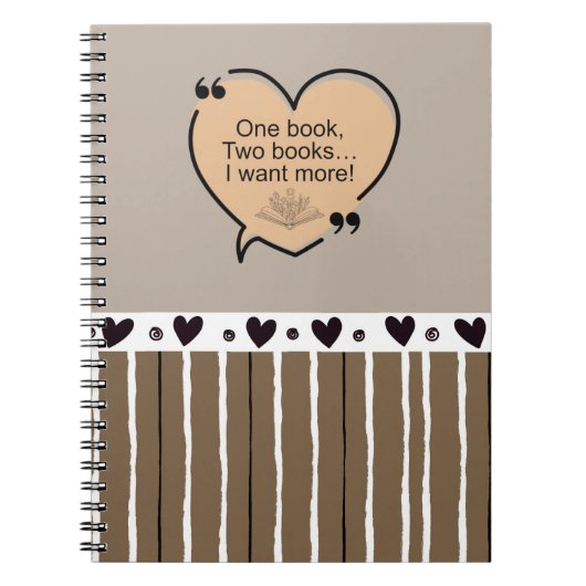 One Book, Two Books... I Want More! Notizblock (Vorderseite)