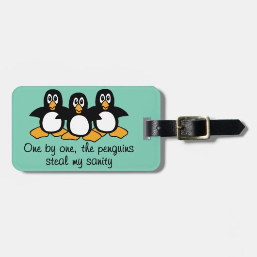 One by One The Pinguins Funny Sprichwort Design Gepäckanhänger (Vorderseite horizontal)