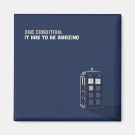 One Condition Magnet