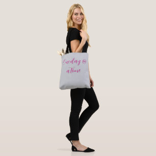 'One day @ a time' Tasche