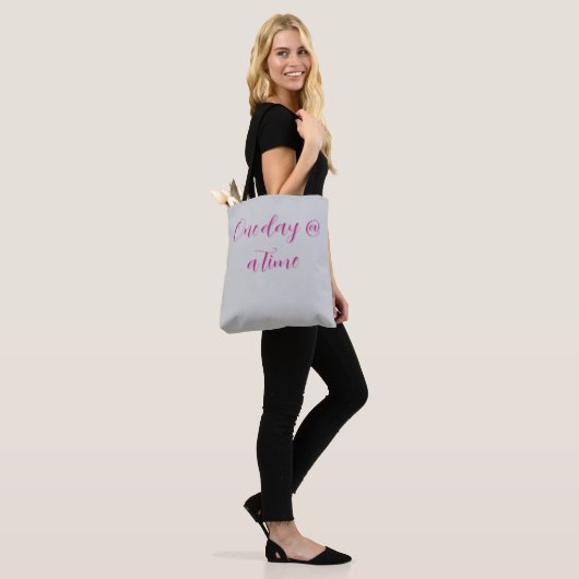 'One day @ a time' Tasche (Am Model)