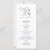 One Day Away Elegant Script Rehearsal Dinner Menu (Vorderseite)