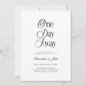 One Day Away Modern Chic Wedding Rehearsal Dinner Einladung (Vorderseite)