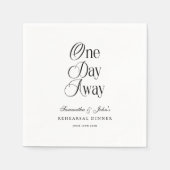 One Day Away Modern Elegant Rehearsal Dinner Serviette (Vorderseite)