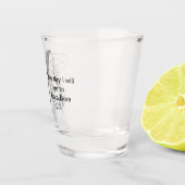 One day i will go to schnapsglas (Rechts)