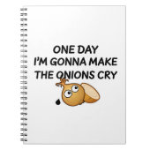 One Day I'm Gonna Make The Onions Cry Notizblock (Vorderseite)