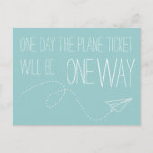 One Day The Plane Ticket Will Be One Way Postcard Postkarte (Vorderseite)