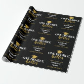 One Degree Hotter - Black Gold Abschluss Script Geschenkpapier (Ungerollt)