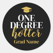 One Degree Hotter - Grand Name and Cap - Black Gol Runder Aufkleber (Vorderseite)