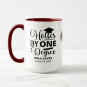 One Degree Hotter Script Photo Graduation Tasse (Links)
