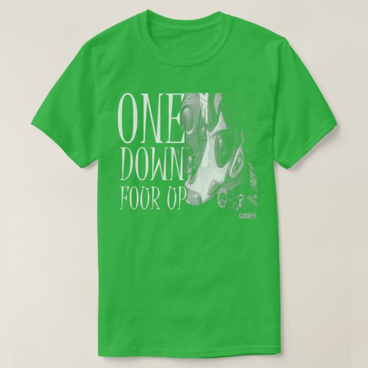 One Down Four Up 1 T-Shirt (Design vorne)
