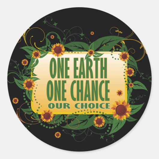 One Earth One Chance Runder Aufkleber (Vorderseite)