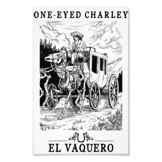 One-Eyed Charley Poster Druck