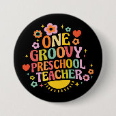 One groovy preschool teacher button (Vorderseite)