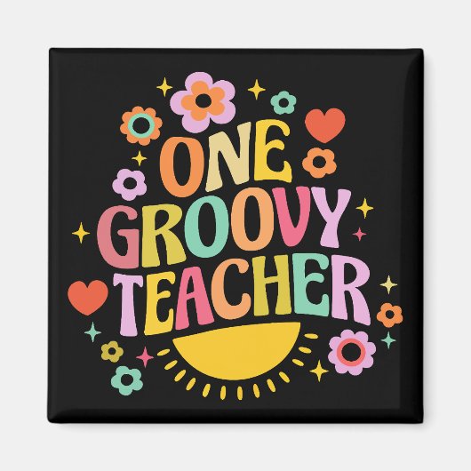 One groovy teacher magnet (Vorne)