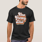 One Groovy Vater Retro Daddy Hippie Birthday 70er  T-Shirt (Vorderseite)