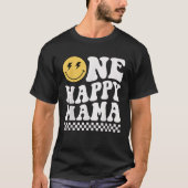 One Happy Dude Mama 1st Birthday Family Matching T-Shirt (Vorderseite)