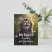 One Happy Fluffy Kitten - Glück & Crazyness Postkarte (Stehend Vorderseite)