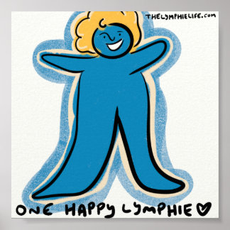 "One Happy Lymphie" 6"x6" Print - White Background Poster