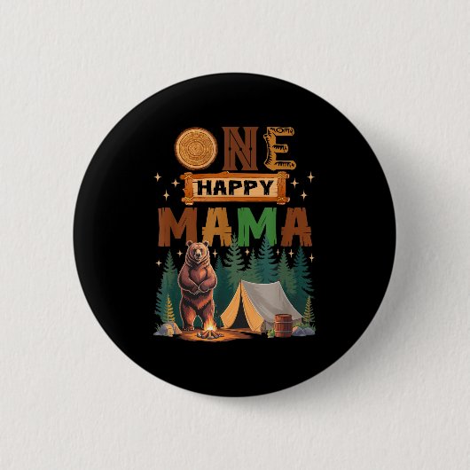 One Happy Mama Camper 1st Birthday Camng Bear Button (Vorderseite)