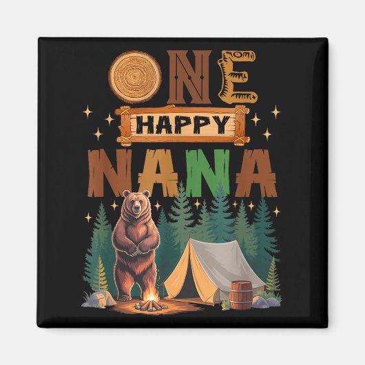 One Happy Nana Camper 1st Birthday Camng Bear Magnet (Vorne)