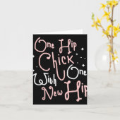 One Hip Chick With One New Hip Hip Replacement Sur Karte (Gelbe Blume)