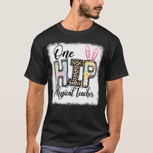 One Hip Physical Teacher Leopard Teacher Easter Da T-Shirt (Vorderseite)
