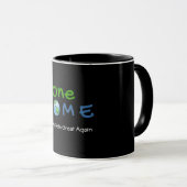 One Home Make Gaia Great Again Black Coffee Mug Tasse (VorderseiteRechts)