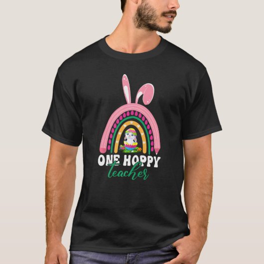 One Hoppy Lehrer Happy Ostertag Regenbogen T-Shirt (Vorderseite)