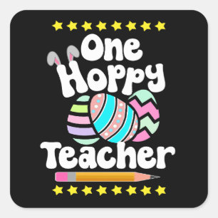 One Hoppy Lehrer Tutor Ausgezeichneter Ostern STEM Quadratischer Aufkleber