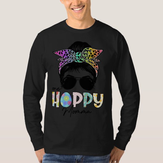 One Hoppy Momma Leopard Messy Bun Easter Day T-Shirt (Vorderseite)