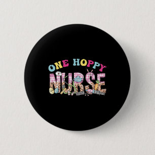 One Hoppy Nurse Leopard Fun Nurse Ostertag 2024 Button