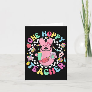 One Hoppy Teacher Bunny Easter Day Eggs Groovy Ret Karte