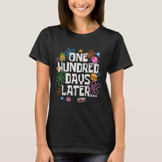 One Hundred Days Later 100 Days Of School Student  T-Shirt