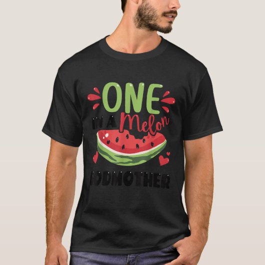 One in a Melon Godmother Summer Birthday Matching  T-Shirt (Vorderseite)