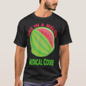 One in a Melon Medical Coder Watermelon Retirement T-Shirt (Vorderseite)