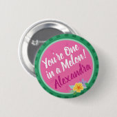 "One in A melon" Pink & Green Watermelon Tropical Button (Vorne & Hinten)