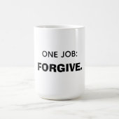 One job: Forgive Kaffeetasse (Mittel)