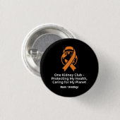 One Kidney Club Gesundheitsvertretung & Planetenbe Button (Vorne & Hinten)
