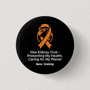 One Kidney Club Gesundheitsvertretung & Planetenbe Button