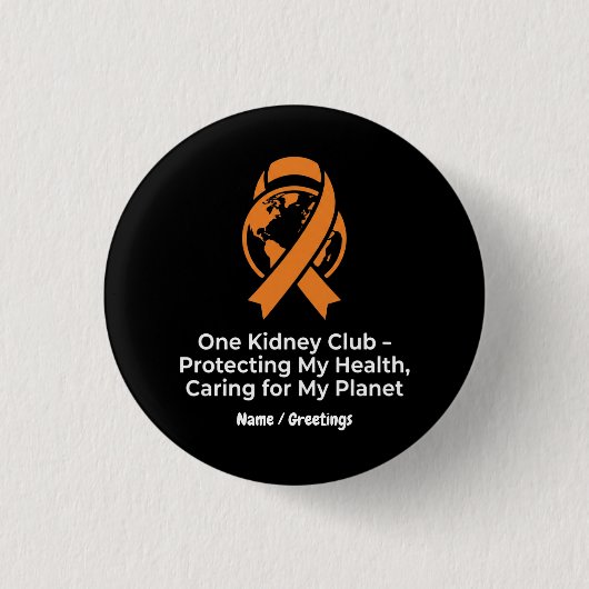 One Kidney Club Gesundheitsvertretung & Planetenbe Button (Vorderseite)