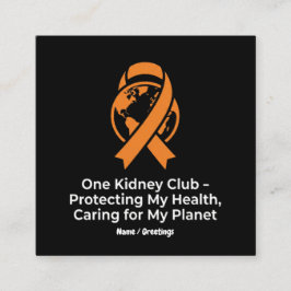 One Kidney Club Health Advocacy & Planet Awareness Quadratische Visitenkarte
