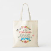 One Kind Word Quote Tote Bag Tragetasche (Rückseite)
