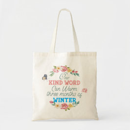 One Kind Word Quote Tote Bag Tragetasche
