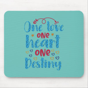 One Liebe One Heart One Destiny Mousepad