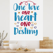  | One Liebe One Heart One Destiny Poster (Küche)