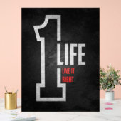 "One Life, Live It Right" - Motivierend Poster (Hochzeit)