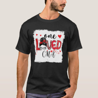 One Love CNA Nurse Life Messy Bun Valentinstag T-Shirt